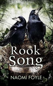 Rook Song: Book Two of The Gaia Chronicles